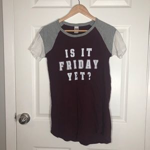 PINK “Is it Friday yet?” Sleep shirt
